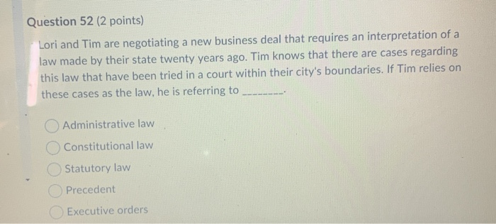 Question 52 (2 points) Lori and Tim are