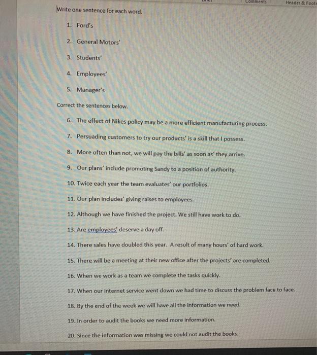 Comments Header & Foot Write one sentence for