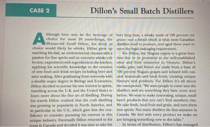 Q.Summary of the case study ? CASE 2 Dillon's