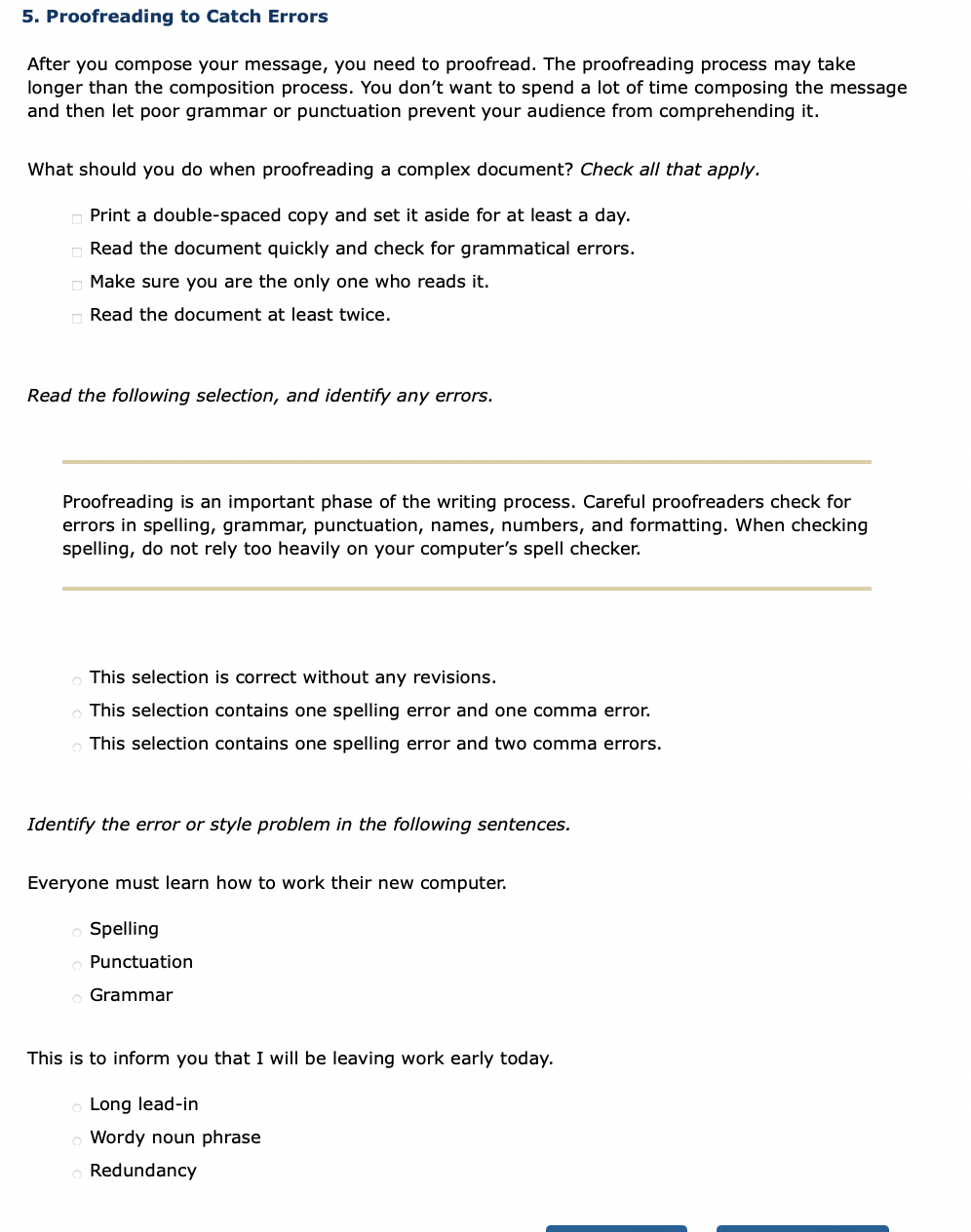 5. Proofreading to Catch Errors After you compose
