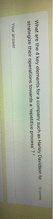 10 points What are the 4 key elements for a