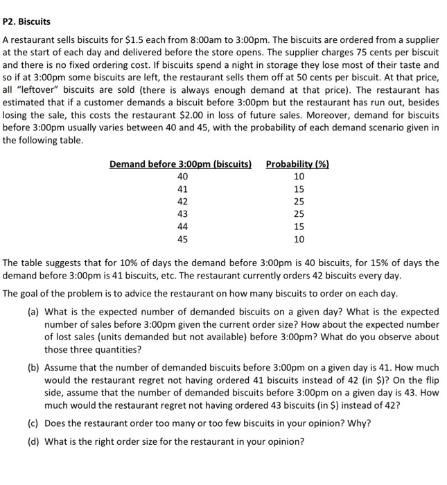 P2. Biscuits A restaurant sells biscuits for $1.5