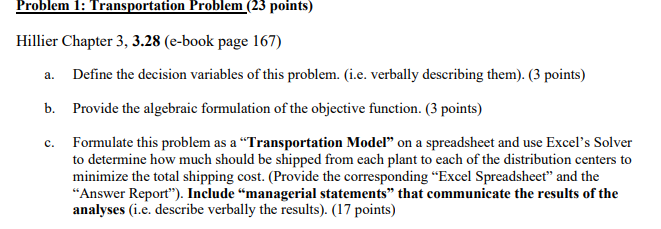 . Problem 1: Transportation Problem (23 points)