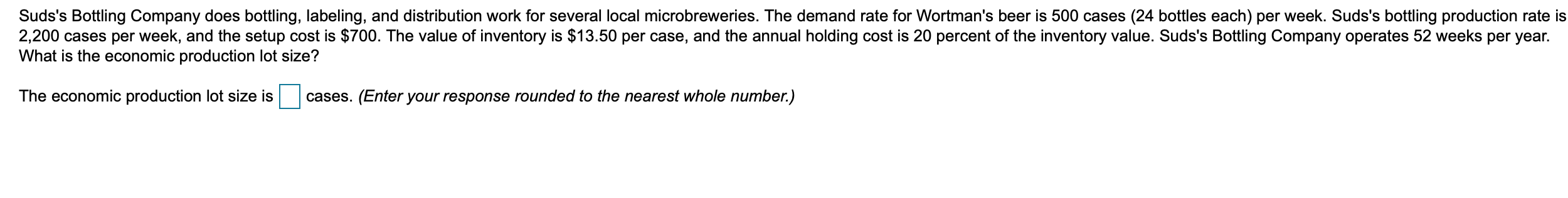 Suds's Bottling Company does bottling, labeling,