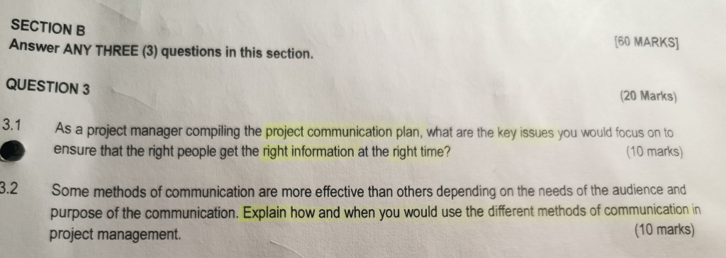 SECTION B Answer ANY THREE (3) questions in this