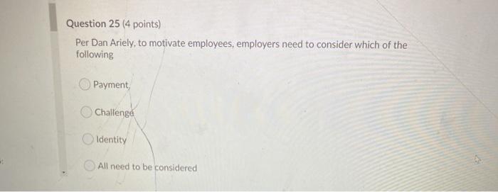 consumer behavior Question 25 (4 points) Per Dan