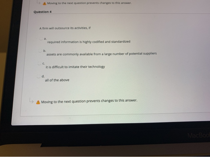 Moving to the next question prevents changes to