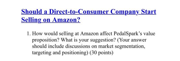 Should a Direct-to-Consumer Company Start Selling