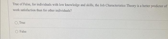 True of False, for individuals with low knowledge