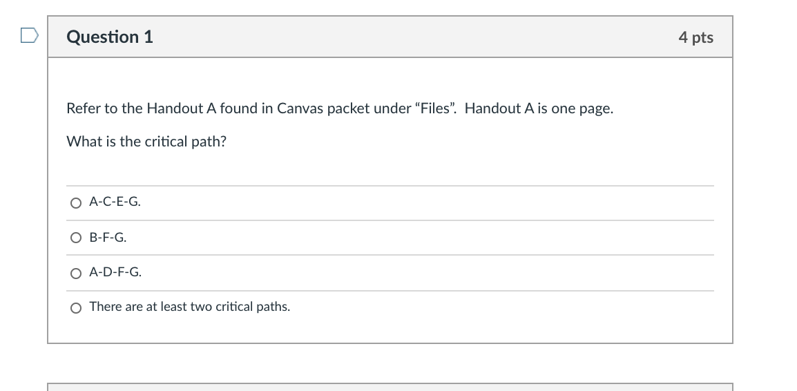 Question 1 4 pts Refer to the Handout A found in