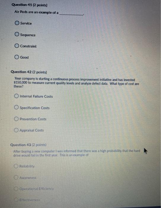 41-43 Question 41 (2 points) Air Pods are an