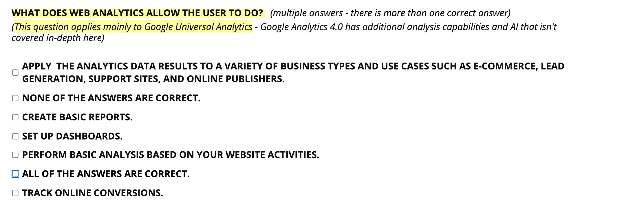 WHAT DOES WEB ANALYTICS ALLOW THE USER TO DO?