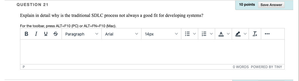 QUESTION 21 10 points Save Answer Explain in