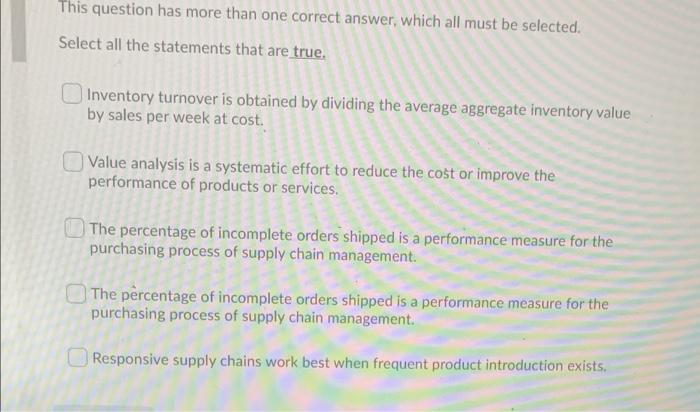 This question has more than one correct answer,