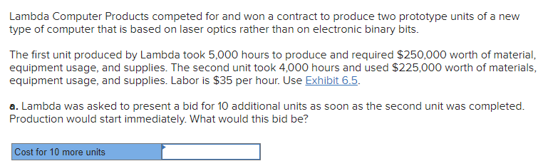 Lambda Computer Products competed for and won a