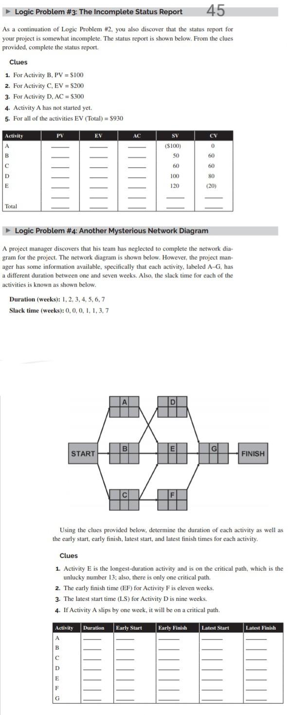 jn Logic Problem #3: The Incomplete Status Report