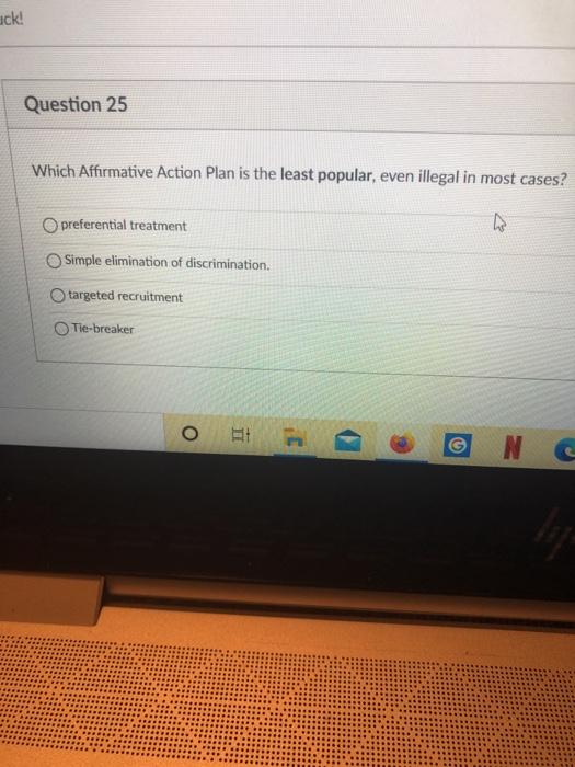 ack! Question 25 Which Affirmative Action Plan is