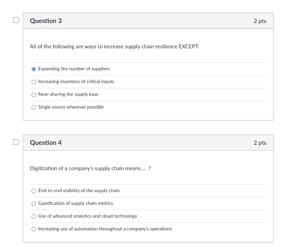 Question 1 2 pts Typically in making a supply