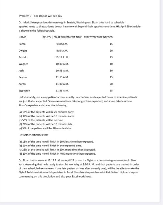 Problem 9 - The Doctor Will See You Dr. Mark