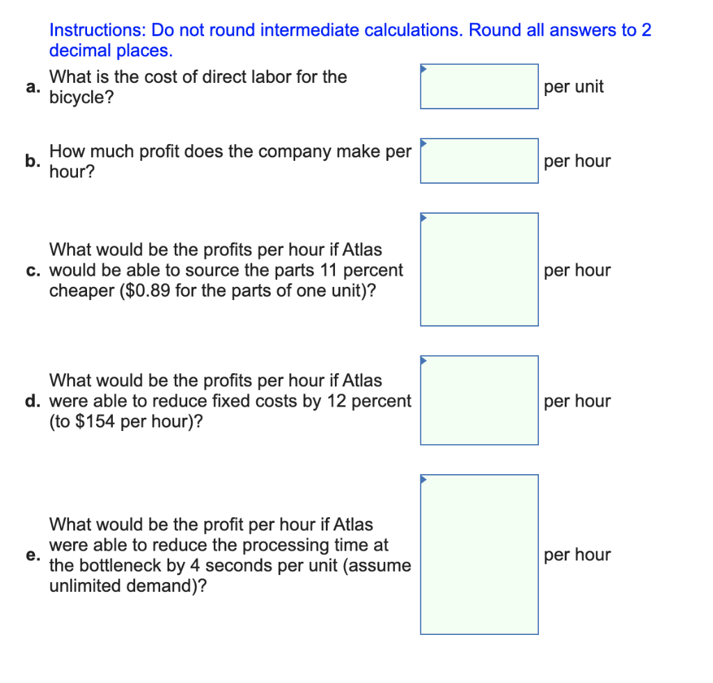 Atlas Inc. is a toy bicycle manufacturing company