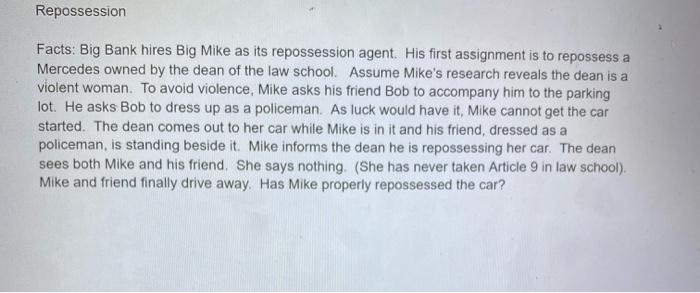 Repossession Facts: Big Bank hires Big Mike as