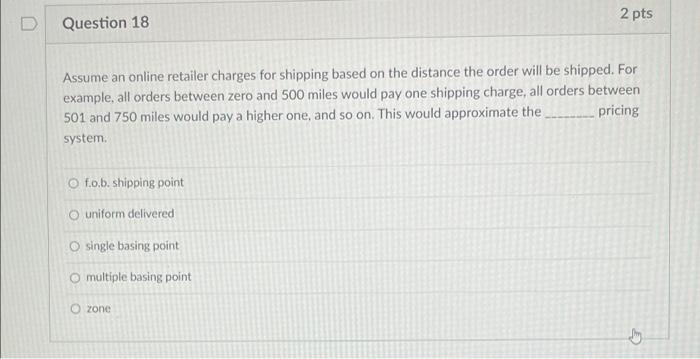 Question 17 Under normal circumstances, marketers