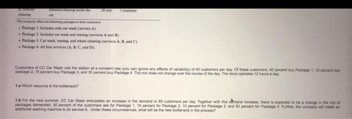 10 points QUESTION-1 (25%): CC Car Wash