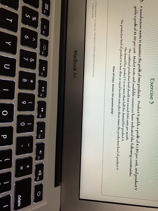 Exercise 3 3. A manufacturer wants to maximize