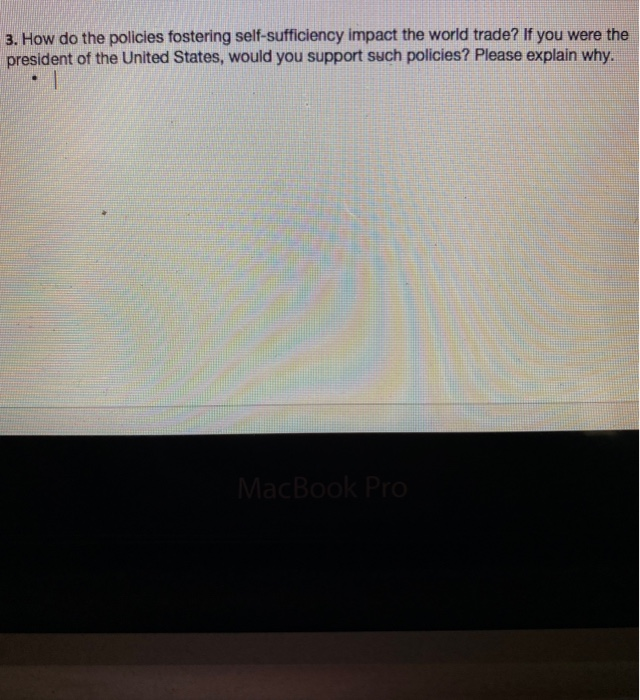 3. How do the policies fostering self-sufficiency