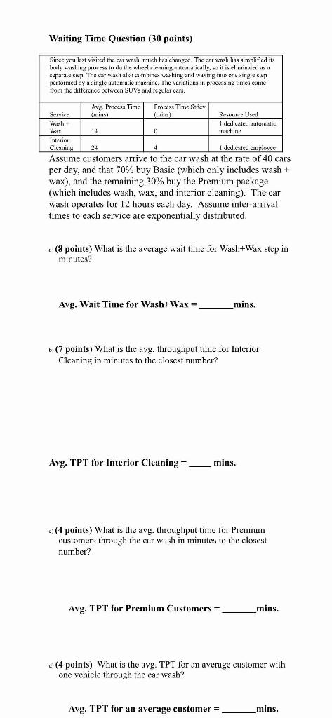 Waiting Time Question (30 points) Since you last