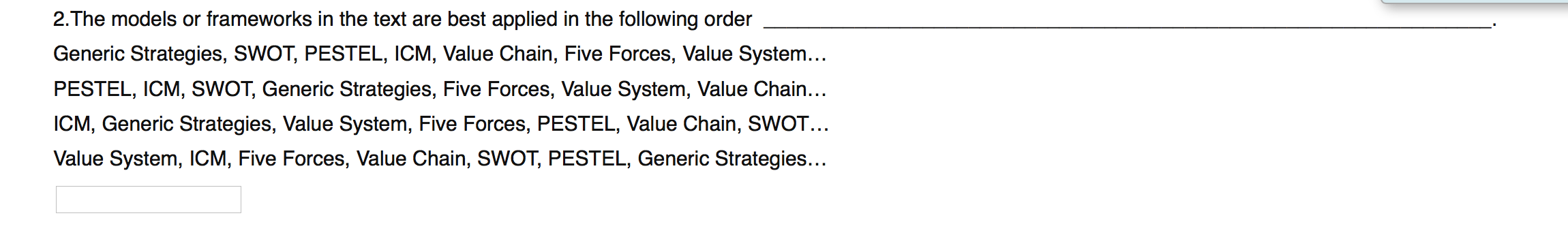 2. The models or frameworks in the text are best