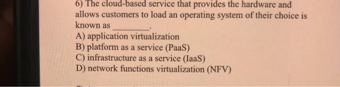 6) The cloud-based service that provides the