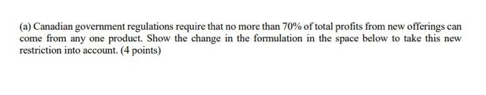 QUESTION 1: LP Formulation, Sensitivity Analysis