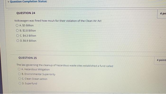 Question Completion Status: QUESTION 24 4 po