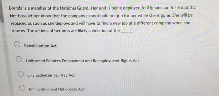 Brenda is a member of the National Guard. Her