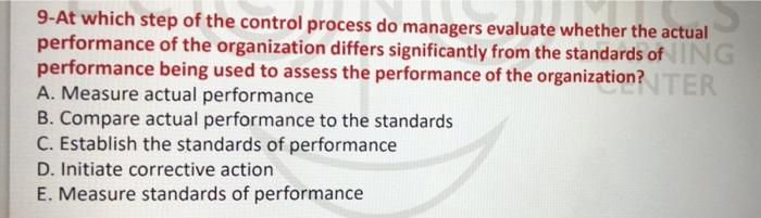 9-At which step of the control process do