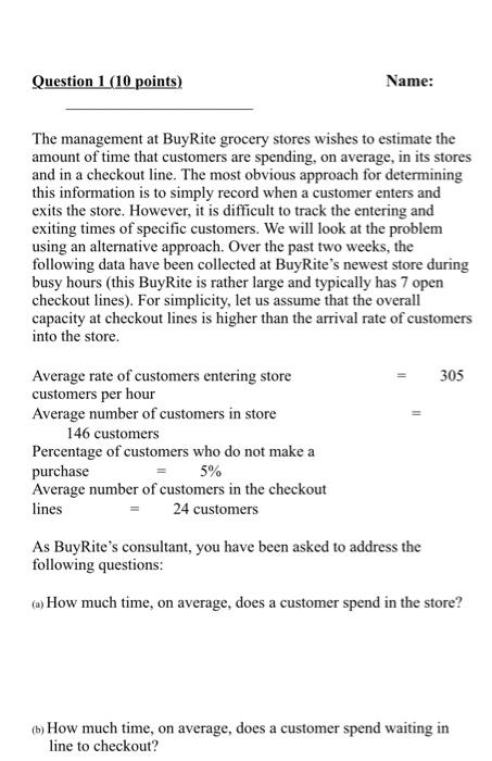 answer question#1 Question 1 (10 points) Name: