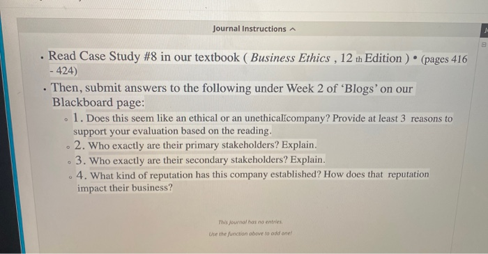 Journal Instructions . Read Case Study #8 in our