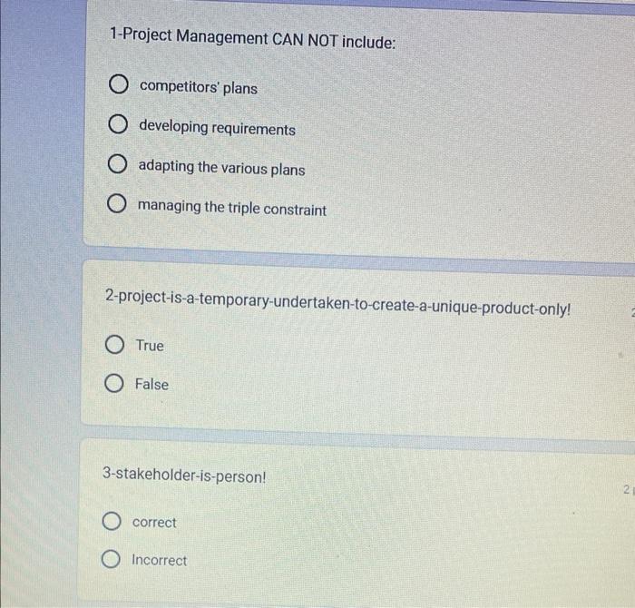 1-Project Management CAN NOT include:
