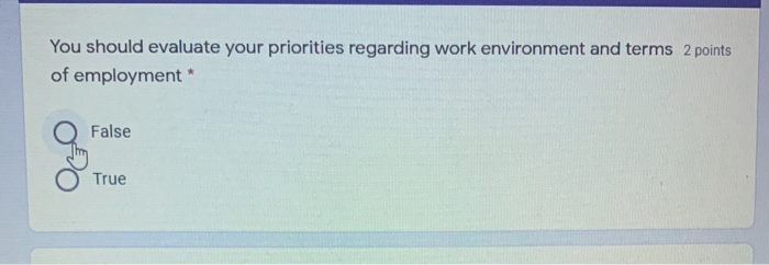 You should evaluate your priorities regarding