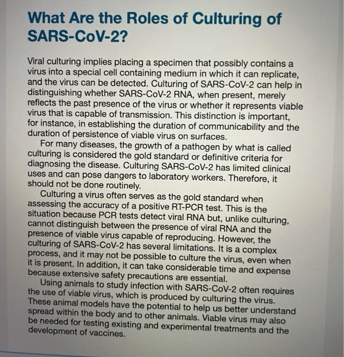 What roles does culturing SARS-CoV-2 play, and