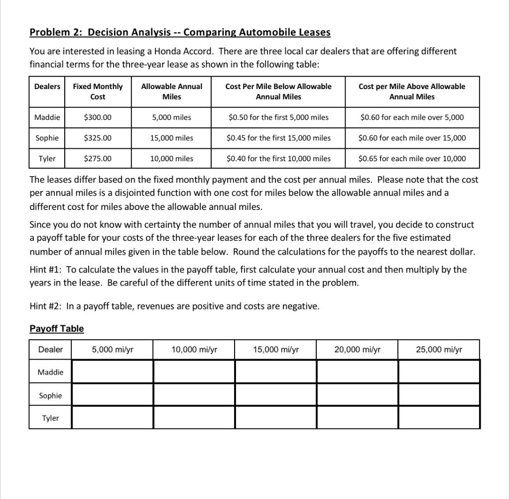 Problem 2: Decision Analysis -- Comparing