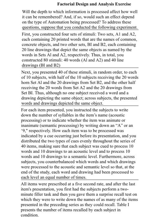 Factorial Design and Analysis Exercise Will the