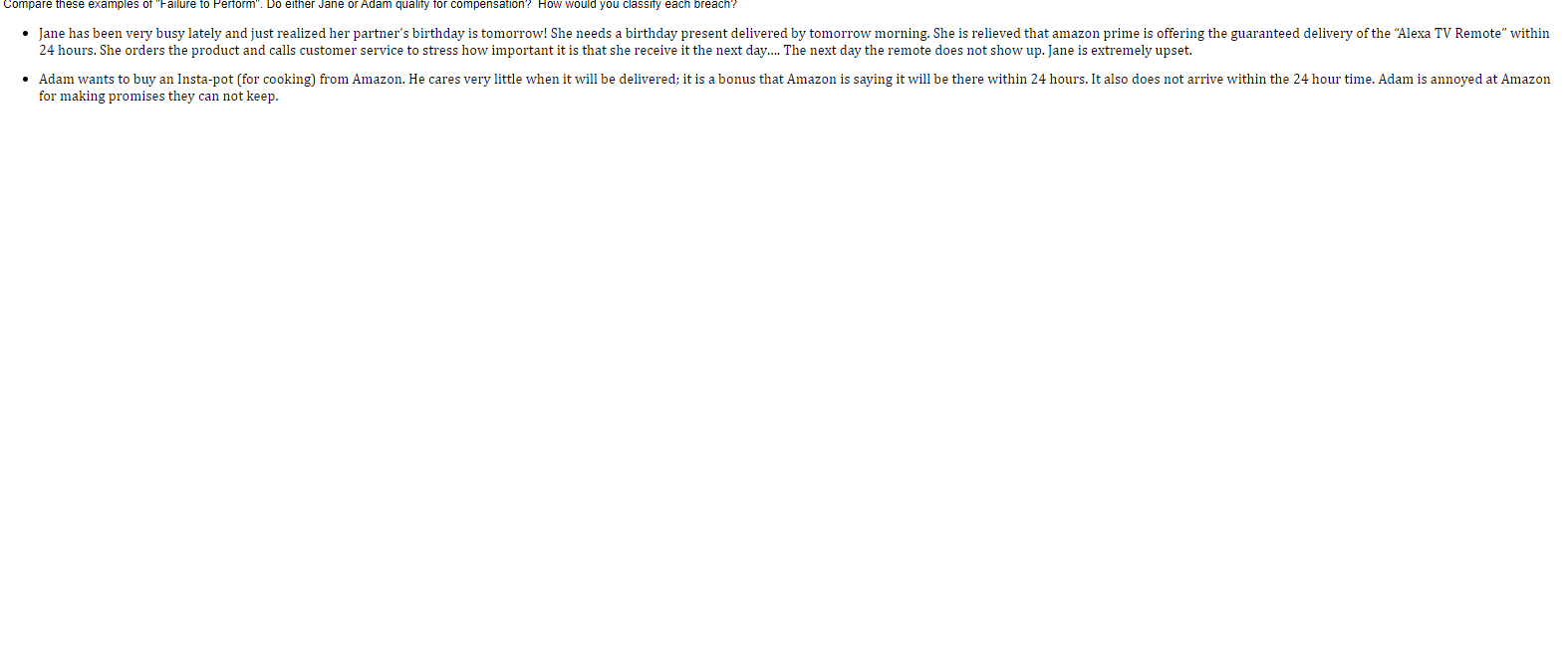 Compare these examples of "Failure to Perform".