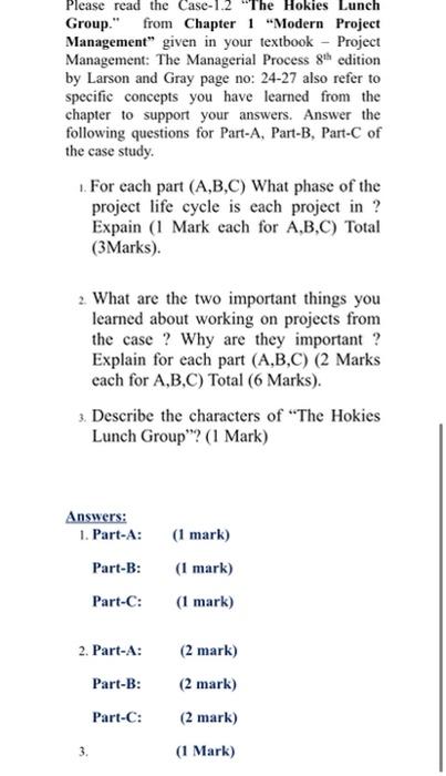 Please read the Case-1.2 "The Hokies Lunch