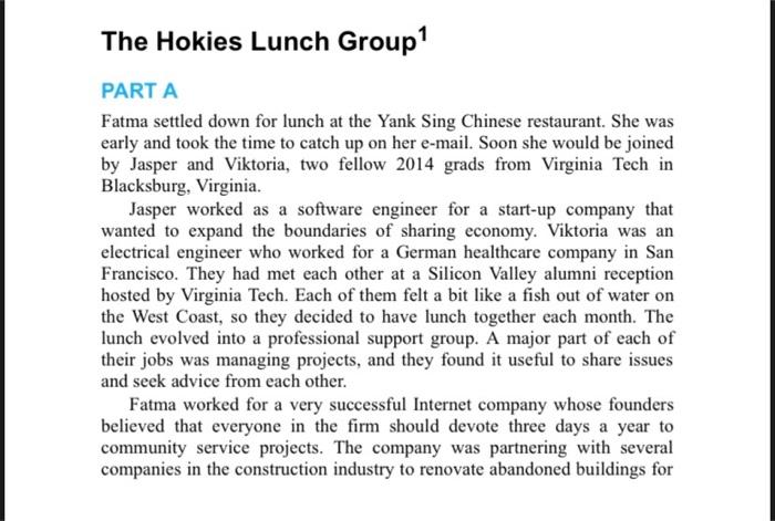 Please read the Case-1.2 "The Hokies Lunch