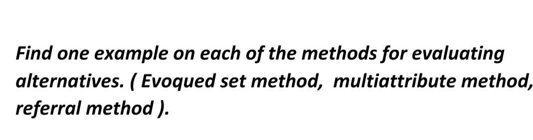 Find one example on each of the methods for