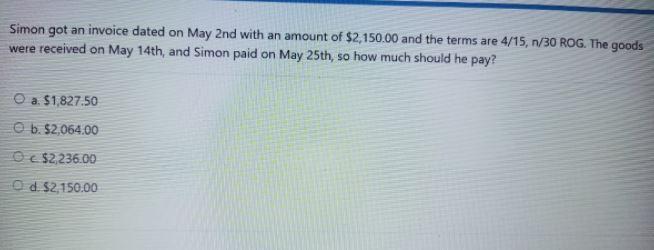 Simon got an invoice dated on May 2nd with an