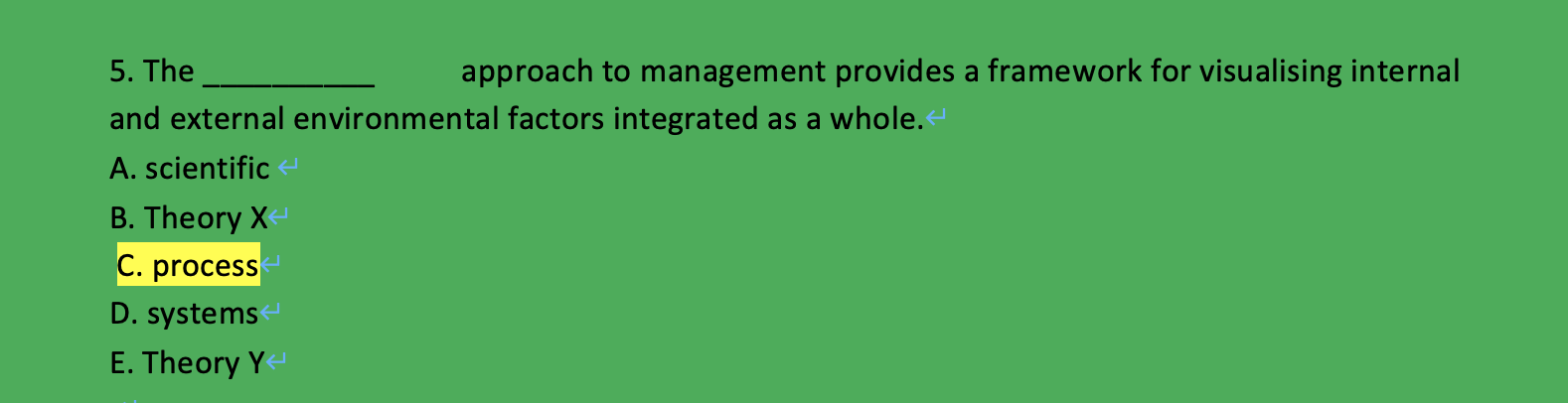 Is it correct? 5. The and external environmental