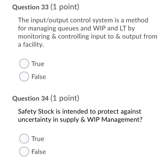 Question 33 (1 point) The input/output control